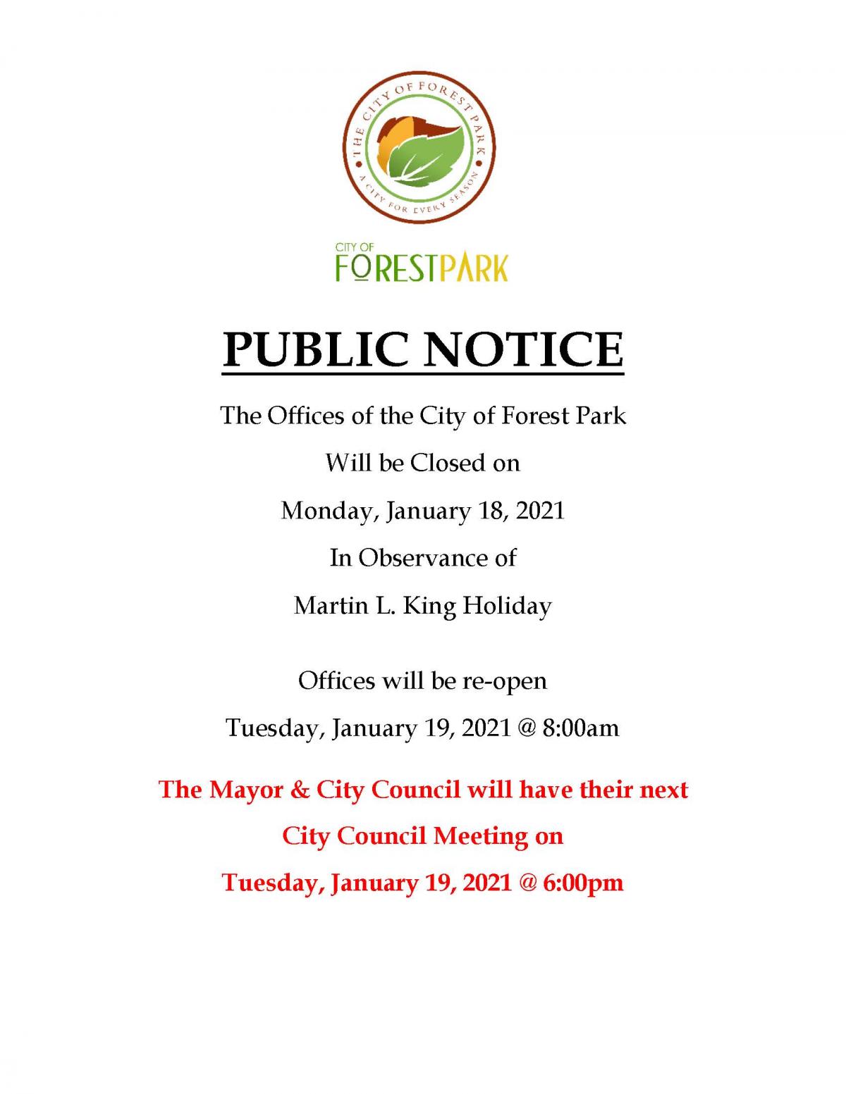 The Offices of the City of Forest Park Will be Closed on Monday, January 18, 2021 In Observance of Martin L. King Holiday